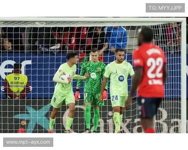 奥萨苏纳着眼未来，强化引援策略提升整体实力